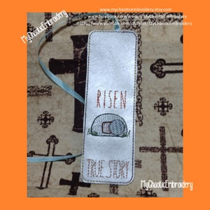 True Story Empty Tomb Risen 5x7 bookmark included -  embroidery -Digital file machine embroidery