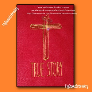 True Story Jesus Bible Christian Easter Calvary Cross 5x7 included -  embroidery fill stitch-Digital file machine embroidery fill stitch