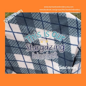 Stargazing stars night sky 2 versions and add-on stars machine stitched Blanket 3 sizes with knockdown 5x7, 6x10, 8x14 embroidery Digital