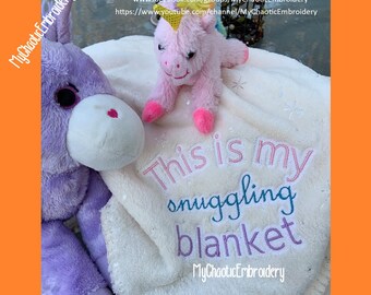 Snuggle Snuggly Snuggling Blanket 3 sizes with knockdown 5x7, 6x10, 8x14 embroidery Digital file machine