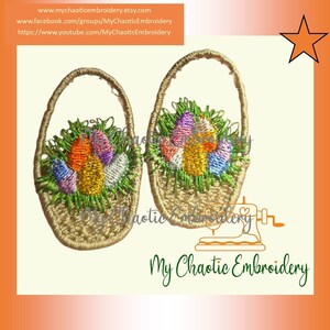 May include: Two embroidered Easter basket patches. Each basket is beige with a handle and filled with colorful eggs and green grass. The text "My Chaotic Embroidery" is below the baskets. Website information is at the top.