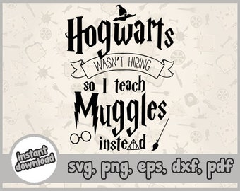 Download I teach muggles | Etsy