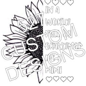 In a World Full of Grandmas, be a MIMI coloring page