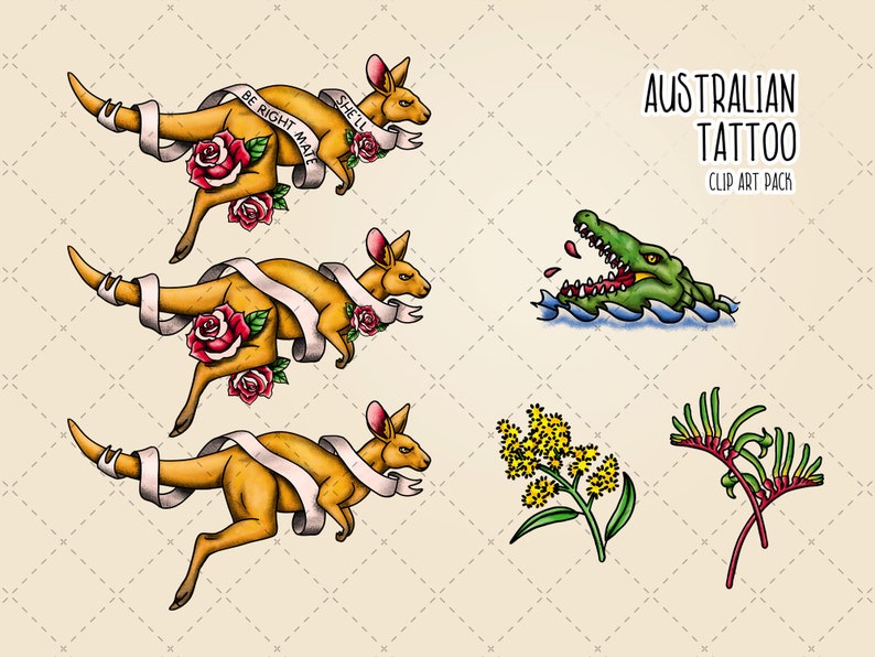 May include: A set of Australian tattoo clip art featuring a crocodile, a wattle, a kangaroo with a banner that says "She'll be right mate", and a kangaroo with a banner that says "Be right mate".