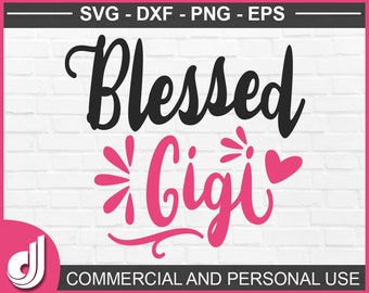Free Free 123 Blessed Gigi Svg SVG PNG EPS DXF File