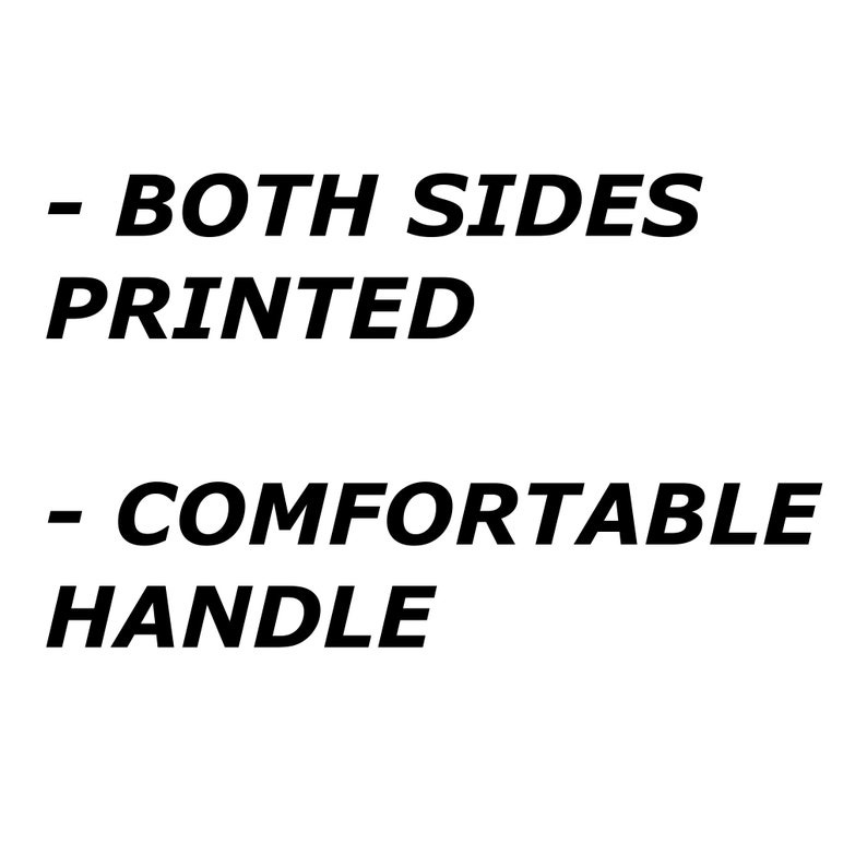 May include: Text that reads "Both Sides Printed" and "Comfortable Handle" in black bold font on a white background.