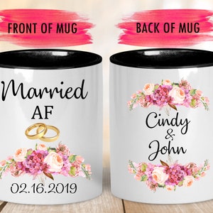 Married A.F. Mug, Funny Wedding Mug, Newly Married, Wedding Gift, Custom Married AF Mug, Personalized Wedding Gift, Wedding Announcement