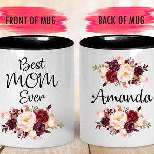Custom Best Mom Ever Mug,Christmas Gift for Mom,Custom Mug for Mom,Personalizable Mother Mug,Mother Gift,Mom Coffee Mug,Best Mom Ever Cup