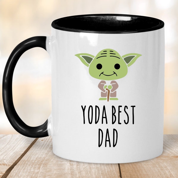 Yo Da Best Dad Coffee Mug, Gift for Dad,  Funny Gift For Dad, Best Father Mug, Father Gift,Best Dad, Father's Day Gift, Funny Father Gift