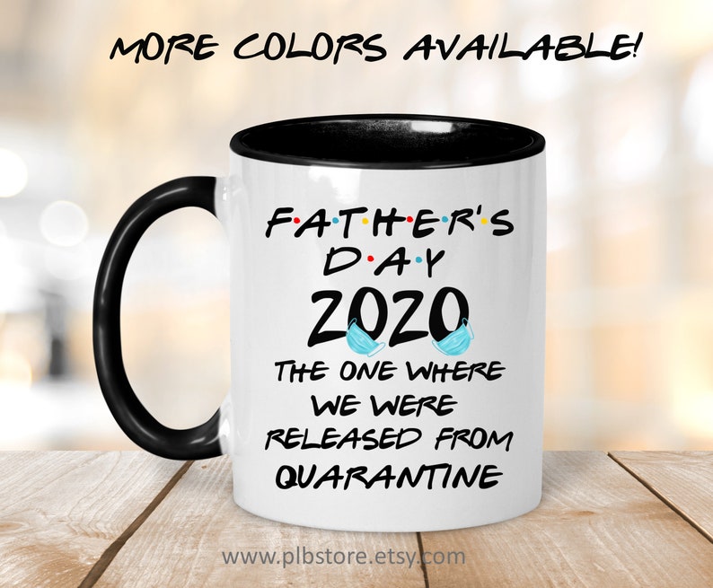 Father's Day 2020 The One Where We Were Released From image 0