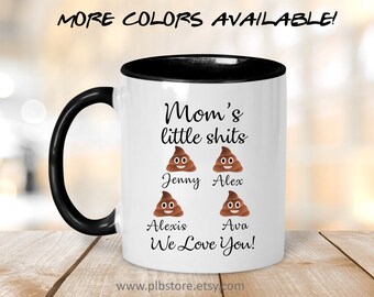 Mom's Little Shits Mug,Funny Customizable Mug For Mom,Personalized Mother's Day Gift,Personalized Mommy Mug,Funny Gift For Mother