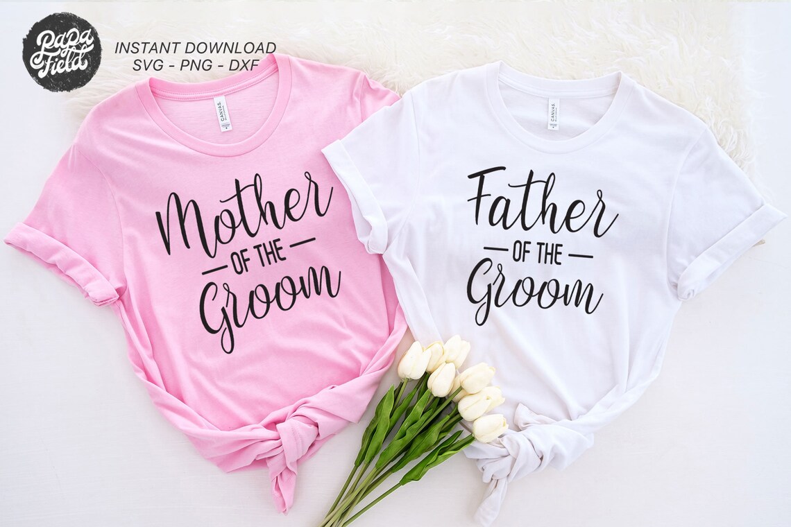 Download Mother Father of the Groom svg png cutting file | Etsy