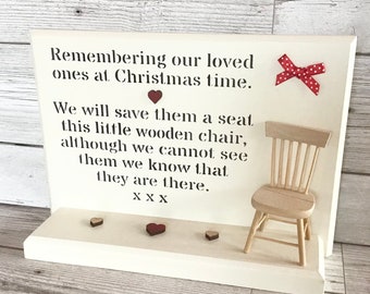 Wooden Christmas memorial plaque,wooden chair,lost loved ones,Christmas in heaven,grieving,mourning,sympathy gift,memorial quote,bereavement