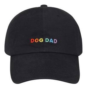 Hatphile Simple Style Unconditional Love Dog Dad Embroidery Dad Hat Baseball Cap Dog Dad Rainbow