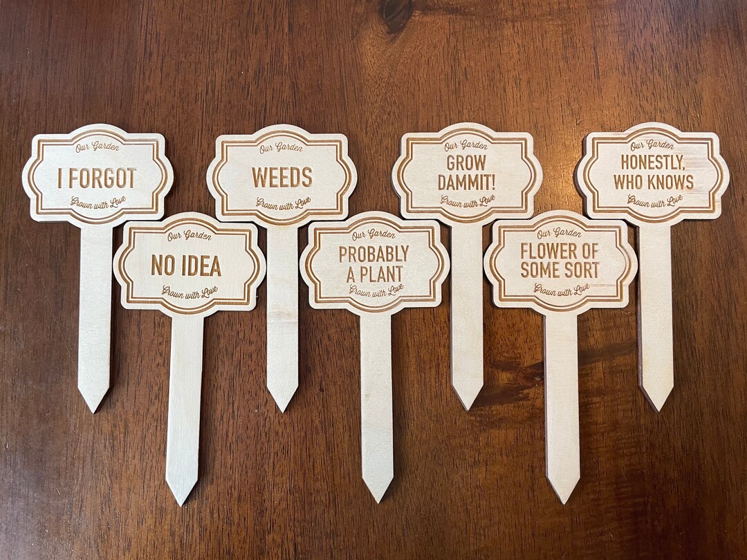 Funny Garden Stakes Wood Plant Signs 20 Phrases to Choose From Etsy