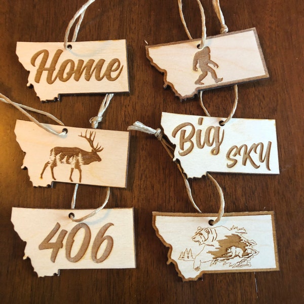 Montana Wood Ornaments - 406, Home, Big Sky, Elk, Bear and Sasquatch