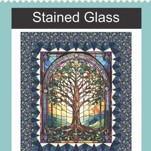 May include: A fabric panel featuring a stained glass design with a tree. The panel has a blue and purple border with leaf patterns. The text "Stained Glass" is displayed above the image. The panel is designed for 2 1/2 inch strips.