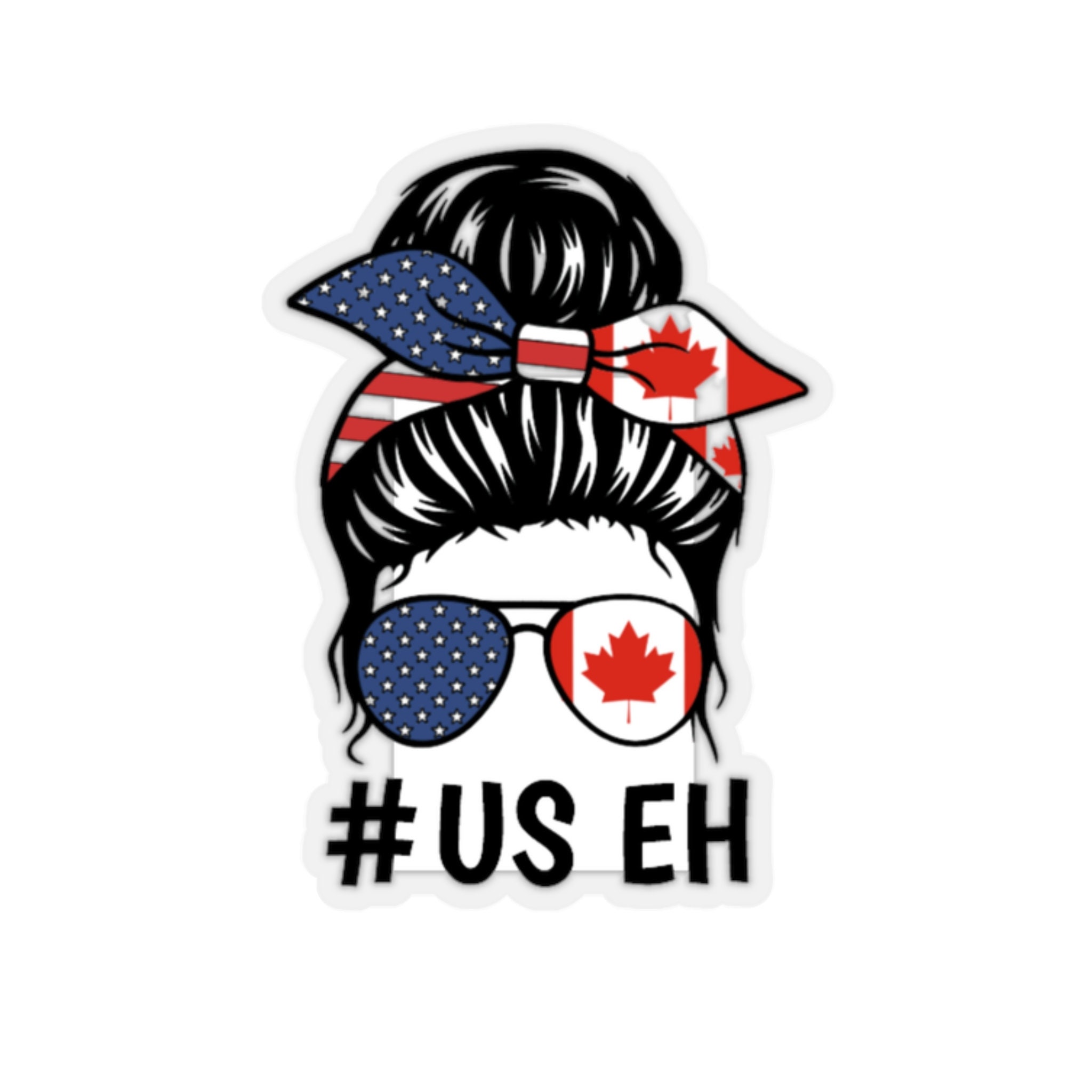 Eh Sticker Messy Bun Mom #US EH Sticker US Canada - Etsy