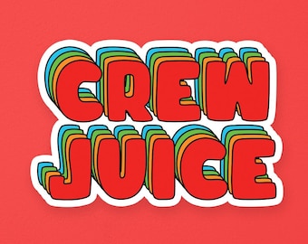 | d’autocollants Crew Juice SomeFlyStuff