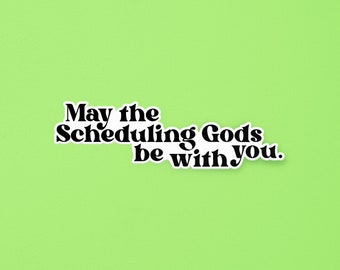 Que la planification soit avec vous | Autocollant drôle d'agent de bord | SomeFlyStuff