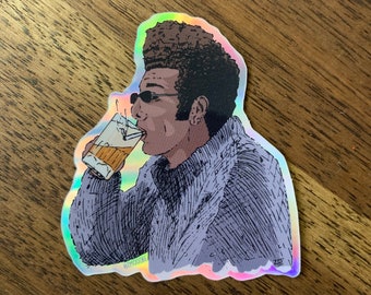 Seinfeld Kramer Holographic Vinyl Sticker - "Here's to Feeling Good All the Time"