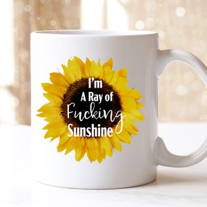 I'm a ray of Fucking Sunshine Sunflower Coffee Mug Adult Humor Gift for her image 1