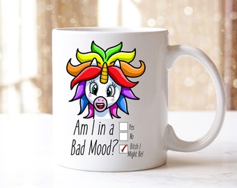 Am I in a Bad Mood Unicorn Mug