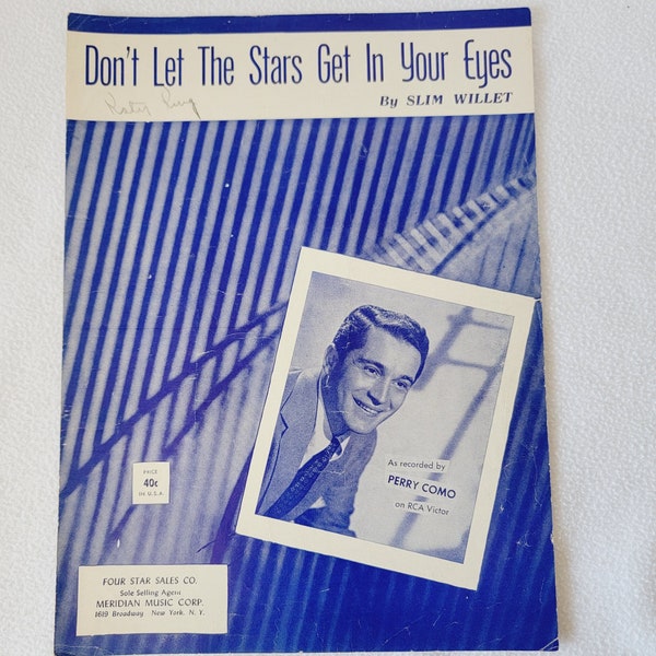 Vintage 1952 Sheet Music, Perry Como, Don't let the Stars get in your eyes by Slim Willet