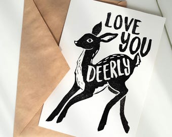 Love You Deerly Block Printed Greeting Cards, Blank Inside Love Message
