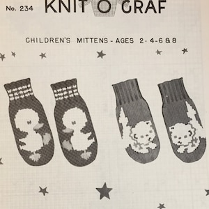 May include: Knitting pattern for children's mittens with animal designs. The pattern includes instructions for making mittens with duck, cat, and bear designs. The pattern is from Knitograf, No. 234.