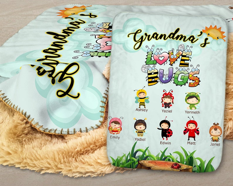 May include: A light blue and white blanket with the text "Grandma's Love Bugs" and a sun with a smiling face. There are eight cartoon bugs with names below them: Ashley, Yaziel, Yarineth, Emily, Yadiel, Edwin, Matt, and Janiel.