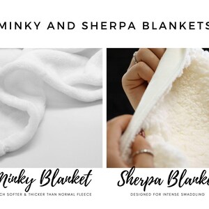 May include: Close-up of two white blankets, one minky and one sherpa. The minky blanket is described as "much softer & thicker than normal fleece". The sherpa blanket is described as "designed for intense swaddling".
