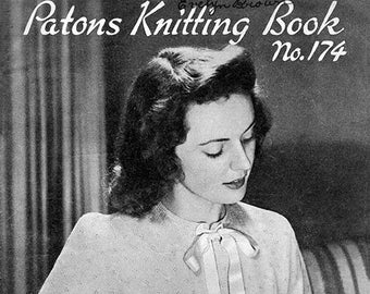 1940's Patons Knitting Book, no.174, Digital PDF Download, 10 Beautifully Restored Timeless Vintage Patterns to Re-Create