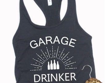Garage Drinker Tank