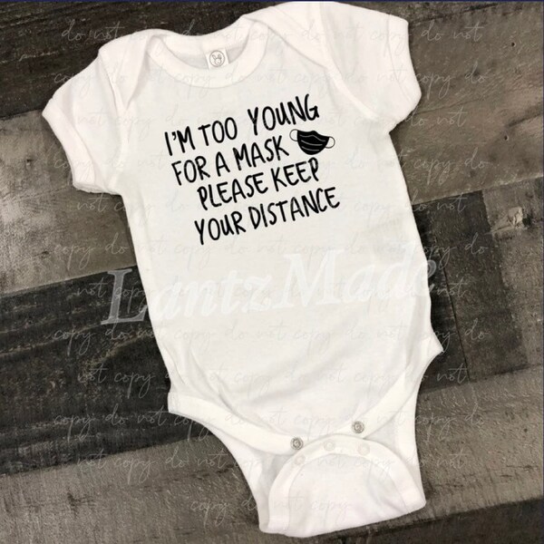Too Young for a Mask Etsy