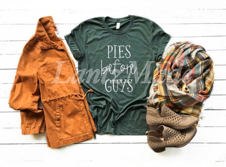 Pies Before Guys T-shirt