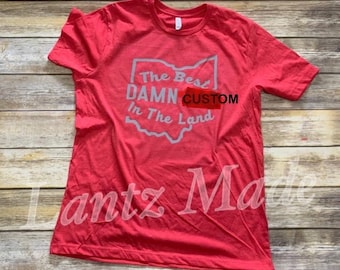 CUSTOM Best Damn In the Land