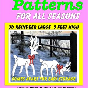 3D Reindeer  LARGE 5ft. high Woodworking Pattern christmas  comes apart for storage, 2 in set Yard Art, PATTERNSRUS full size patterns