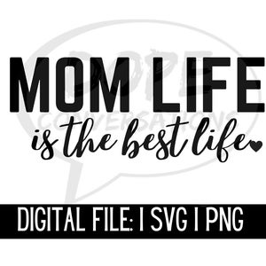 mom life svg, motherhood svg, mothers day, mother svg, mom svg, parenthood svg, mom quotes