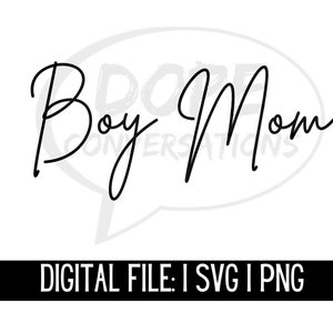 boy mom svg, mama svg, mother svg, motherhood svg