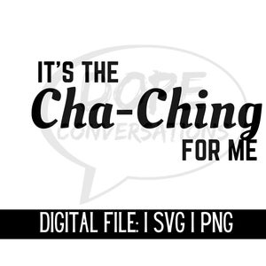 cha ching, svg, cha ching map, business svg, goals, svg, money svg, dreams svg, small business svg, brand svg, shopify svg, sales svg