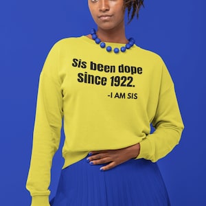 sis been dope since 1922 svg, png