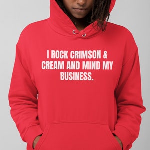 svg, i rock crimson and cream and mind my business, sorority, dst