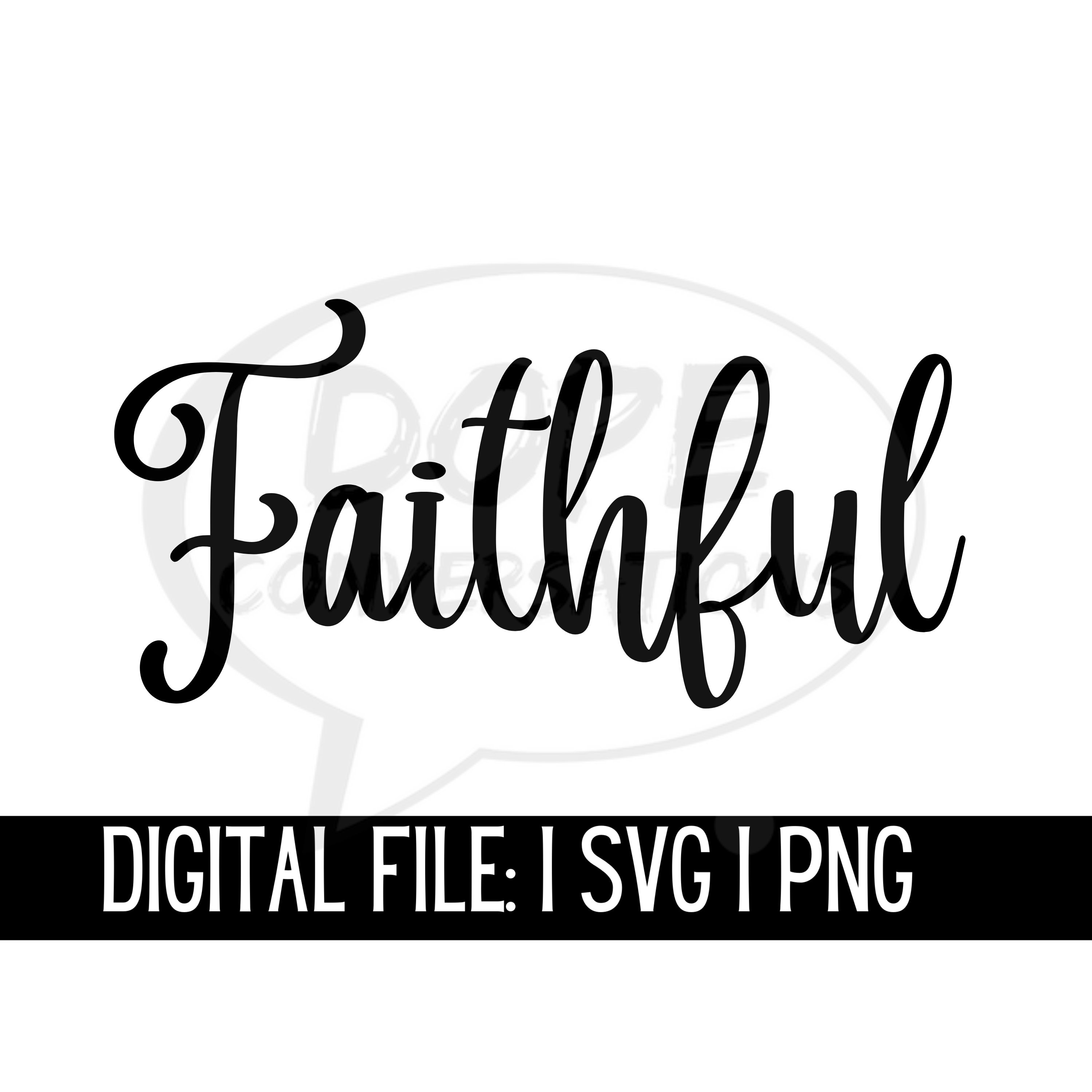 Faithful Svg, Faith Svg, Blessed Svg, Cricut, Digital Print - Etsy UK