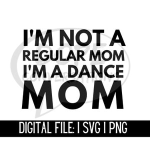 dance mom svg, dance svg, dance life svg, dancer svg, ballerina svg