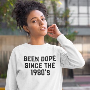 been dope since the 1980s svg, birthday, 80s baby