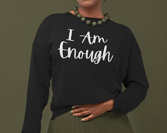 I am enough svg