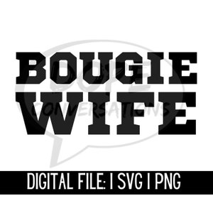 bougie wife svg, married svg, wifey svg, wife shirt