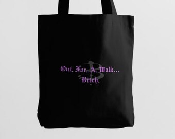 De paseo, perra / Bolsos inspirados en Buffy / Bolso de lona / Fandom del terror
