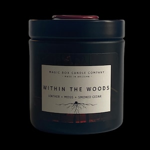 Within The Woods Scented Candle - Horror Themed/Sam Raimi/Evil Dead